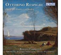 FABBRICIANI/ABRUZZESE - RESPIGHI:OPERE PER FLAUTO [CD]