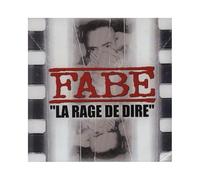 Fabe - La Rage De Dire [VINYL]