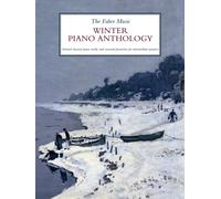 The Faber Music Winter Piano Anthology – Faber Music Piano Anthology Series – Faber Music