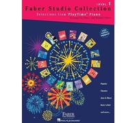 Faber Nancy & Randall Studio Collection Selections Showtime Pf 1 Bk: Selections from Playtime® Piano Level 1