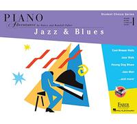 Faber Piano Adventures - Student Choice Series: Jazz & Blues Level 1