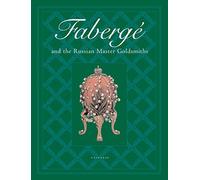 Faberge and the Russian Master Goldsmiths
