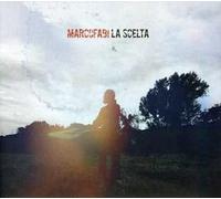 Marco Fabi – La Scelta – Edel