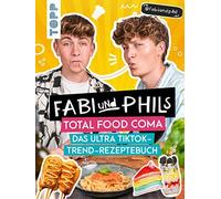 Fabi und Phils Total Food Coma -Das ultra Tiktok Trend-Rezeptebuch, Phil.