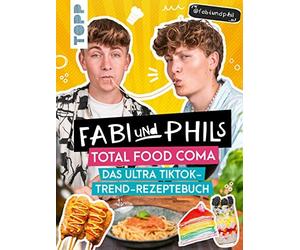 Fabi und Phils Total Food Coma -Das ultra Tiktok Trend-Rezeptebuch, Phil.
