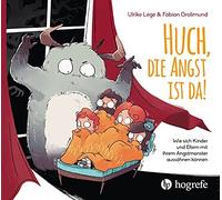 Fabian Grolimun Huch, die Angst ist da: Wie sich Kinder und Eltern m (Hardback)