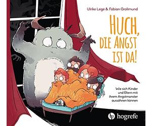 Fabian Grolimun Huch, die Angst ist da: Wie sich Kinder und Eltern m (Hardback)