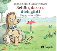Fabian Grolimund Marcus Wilke Stefanie Rietz Schön, dass es dich gi (Paperback)