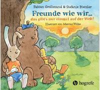 Fabian Grolimund Stefanie Riet Freunde wie wir ... das gibt's nur ein (Hardback)