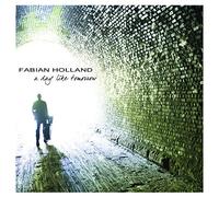 Fabian Holland - A Day Like Tomorrow
