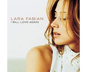 Fabian, Lara - I Will Love Again