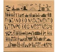 Fabiano Do Nascimento - Tempo Dos Mestres [VINYL]