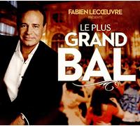 Fabien Lecoeuvre Présente le Plus Grand Bal de France