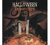 Fabien Robert - Halloween la Sorciere