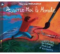 Fabienne Marsaudon - Dessine moi le monde