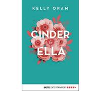 Fabienne Pfeiffer Kelly Oram Cinder & Ella (Paperback)