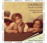 Fabio Biondi - Castello: Sonate Concertante