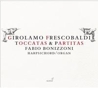 Fabio Bonizzoni – Girolamo Frescobaldi: Toccatas & Partitas – CD