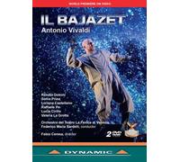 Renato Dolcini; Sonia Prina; Loriana Castellano; Raffaele Pe; Lucia Cirillo; Valeria La Grotta; Giovanni Imbroglia; Marco Mantovani; Alberto Busettini; Nicola Lamon; Francesco Ferrarini; Orchestra del Teatro La Fenice di Venezia; Fabio Ceresa; Federico Maria Sardelli - Antonio Vivaldi: Il Bajazet [DVD]