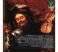 Ensemble Gli Invaghiti, Fabio Furnari - Vivi Felice, Suonator Cortese - 18th Century Itali