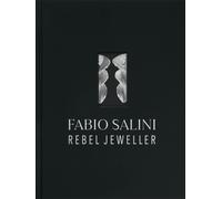 Fabio Salini : Rebel Jeweller