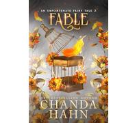 Fable: 3 (Unfortunate Fairy Tales)