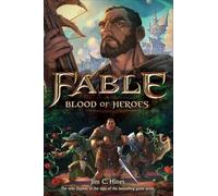 Fable: Blood of Heroes