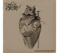 Long Hath the Night Dwelt