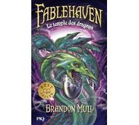 Fablehaven - tome 4 Le temple des dragons (4)