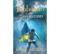 Fableman: And the Four Watchmen
