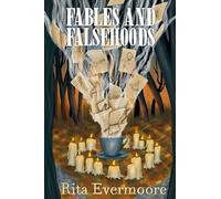 Fables and Falsehoods: 1 (Tales from the Grey Neighbors)