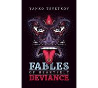 Fables of Heartfelt Deviance: 3 (Apophenia)