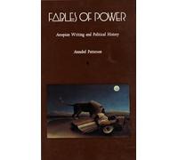 Fables of Power: Aesopian Writing and Political History (Post-Contemporary Interventions)