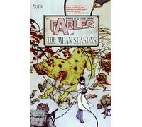 Fables TP Vol 05 The Mean Seasons: The Mean Seasons - Vol 05