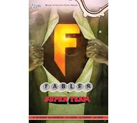 Fables TP Vol 16 Super Team: Super Group (Fables, 16)
