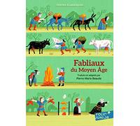 Fabliaux du Moyen Âge (Folio Junior Textes classiques)
