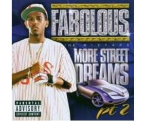 Fabolous - More Street Dreams Part 2: The Mixtape