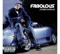 Fabolous - Street Dreams