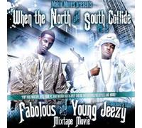 Young Jeezy/Fabolous - Part 2: When the North and South Collide