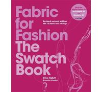 Fabric for Fashion: The Swatch Book Revised Second Edition by Clive Hallett (Eng