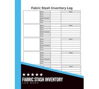 Fabric Inventory Log Book: 8.5x11 inches or A4 | 110 Pages