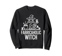 Fabricaholic Witch Sewing Magic Humor Sweatshirt