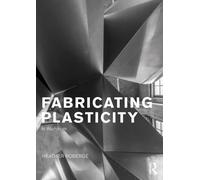 Fabricating Plasticity in Aluminum