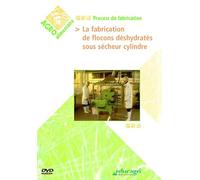 Fabrication de Flocons Deshydrates Sous Secheur Cylindre (DVD) (la)