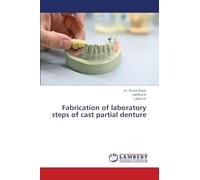 Fabrication of laboratory steps of cast partial denture
