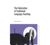 Fabrication of Traditional Language Teaching, The