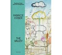 Fabrice Hyber, The Valley