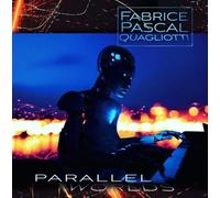 Fabrice Pascal Quagliotti - Parallel Worlds [VINYL]