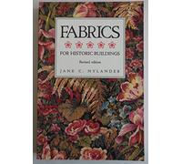 Fabrics for historic buildings: A guide to selecting reproduction fabrics