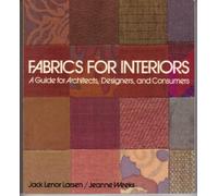 Fabrics for Interiors: A Guide for Architects, Designers and Consumers